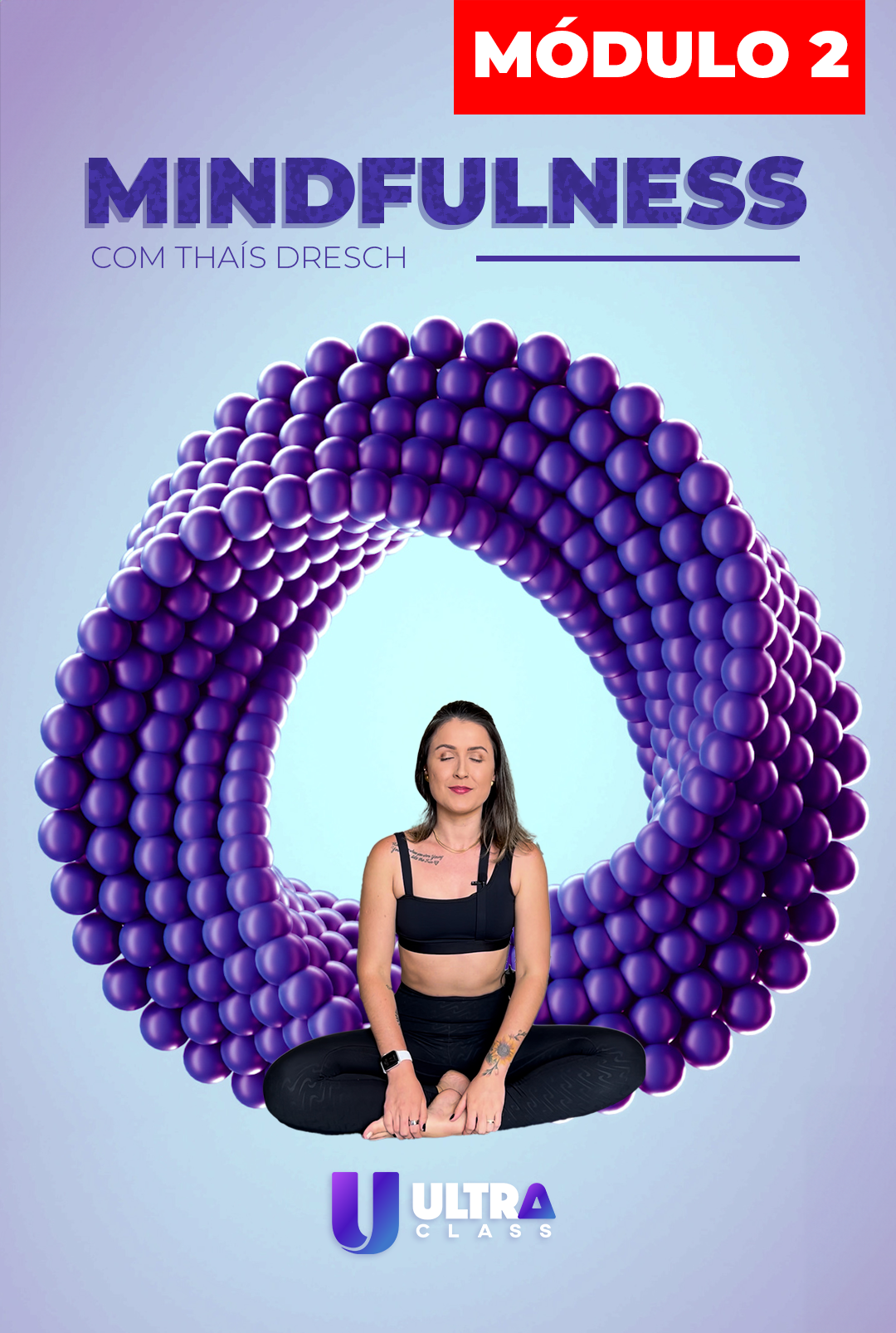Mindfulness com Thais Dresch